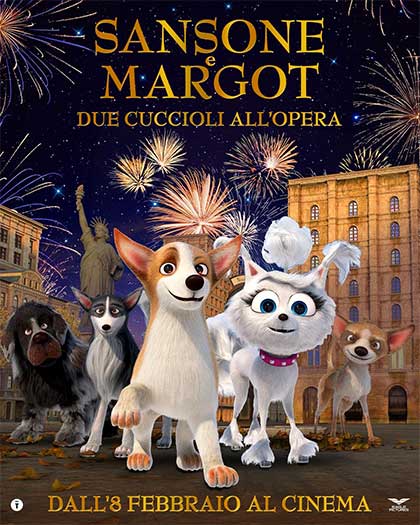 Sansone e Margot - Due Cuccioli all'Opera (1 spettacolo)